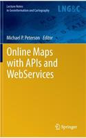 Online Maps with APIs and Webservices