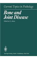 Bone and Joint Disease