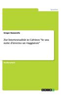 Zur Intertextualität in Calvinos Se una notte d'inverno un viaggiatore