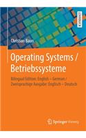 Operating Systems / Betriebssysteme