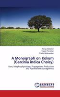 Monograph on Kokum (Garcinia indica Choisy)