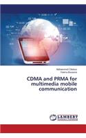 CDMA and PRMA for multimedia mobile communication