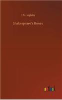 Shakespeare´s Bones