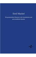 Die germanischen Elemente in der französischen und provenzalischen Sprache