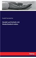 Handel und Verkehr mit Niederländisch-Indien