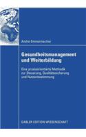 Gesundheitsmanagement Und Weiterbildung
