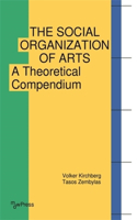 Social Organization of Arts