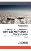 Analysis of Supersonic Flow Over Axi-Symmetric Body Using Cfd