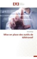 Mise En Place Des Outils de T�l�travail