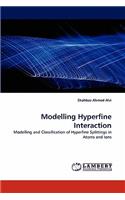 Modelling Hyperfine Interaction