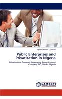 Public Enterprises and Privatization in Nigeria