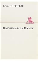 Bert Wilson in the Rockies