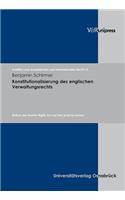 Konstitutionalisierung Des Englischen Verwaltungsrechts