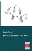 Lehrbuch Der Hoheren Mechanik