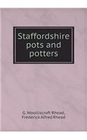 Staffordshire Pots and Potters