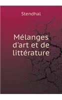 Mélanges d'Art Et de Littérature