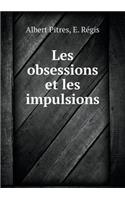 Les obsessions et les impulsions: (French)
