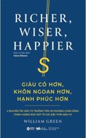 Richer, Wiser, Happier