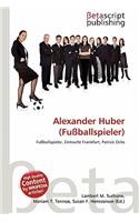 Alexander Huber (Fussballspieler)