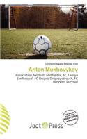 Anton Mukhovykov: (English)