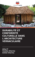 Durabilité Et Conformité Culturelle Dans l'Architecture Vernaculaire