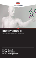 Biophysique II