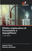 Effetto migliorativo di fluvastatina e dapagliflozin