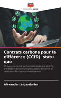 Contrats carbone pour la différence (CCfD): statu quo