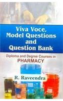 Viva Voce, Model Questions and Question Bank: Diploma and Degree Courses in Pharmacy