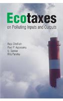 Ecotaxes on Polluting Inputs and Outputs