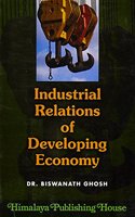 Industrial Relations of Developing Economy