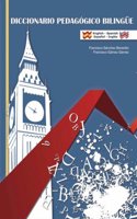 Diccionario pedagogico bilingue. English/Spanish. Espanol/Ingles (Idiomas) (Spanish and English Edition)