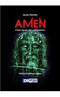 Amen. Il lato oscuro del Cristianesimo