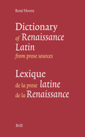 Lexique de la Prose Latine de la Renaissance - Dictionary of Renaissance Latin from Prose Sources