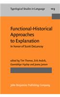 Functional-Historical Approaches to Explanation