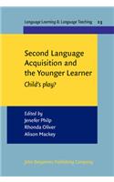 Second Language Acquisition and the Younger Learner