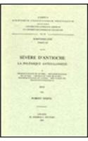 Severe d'Antioche. La Polemique Antijulianiste, I