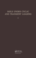 Soils Under Cyclic and Transient Loading, Volume 1