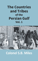 Countries And Tribes Of The Persian Gulf (1St Vol)