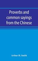 Proverbs and common sayings from the Chinese