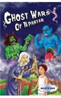 Ghost Wars of Tepantar