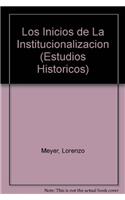 Los Inicios de La Institucionalizacion