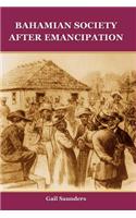 Bahamian Society After Emancipation