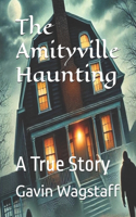 The Amityville Haunting