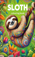 Sloth Colooring Book: Slothful Serenity, Dive into a World of Calm with These Endearing Creatures, Finding Joy and Peace in Every Deliberately Slow Stroke