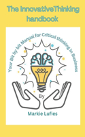 The innovative thinking handbook