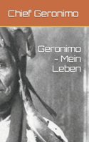 Geronimo - Mein Leben
