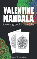 Valentine Mandala Coloring Book For Adults