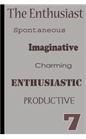 Enneagram 7 The Enthusiast Daily Gratitude Journal: Day-to-Day Inspirational Notebook inspired by Enneagram number seven