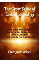 Great Battle of Ezekiel 38 and 39